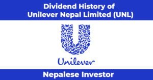 Dividend History of Unilever Nepal Limited (UNL)