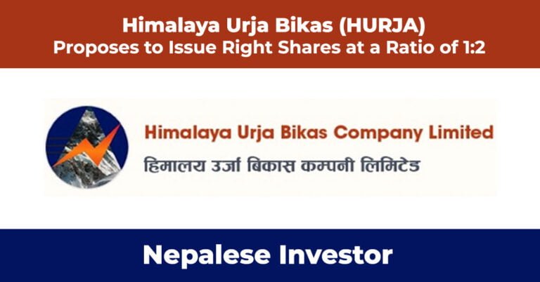 Himalaya Urja Bikas (HURJA) Proposes Right Shares