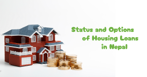 Housing Loans in Nepal